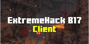 ExtremeHack B17 for Minecraft 1.20
