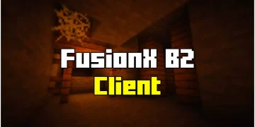 FusionX B2 Client for Minecraft 1.20