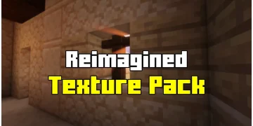 reimagined-texture-pack-for-minecraft
